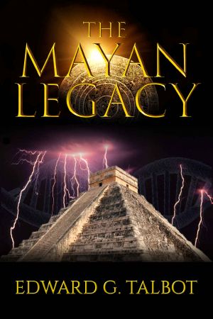 [Simon Gray Thrillers 01] • The Mayan Legacy